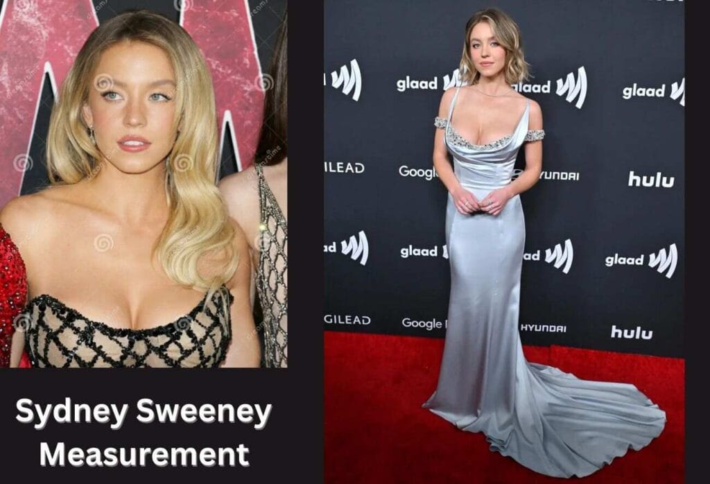 Sydney Sweeney Measurements A Deeper Look at the Actress Stunning Physique and Rising Stardom